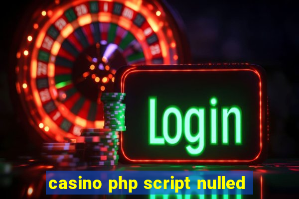 casino php script nulled